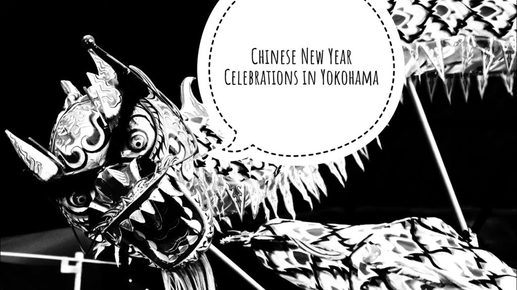 Chinese New Year Celebrations in Yokohama Chinese New Year Celebrations in Yokohama