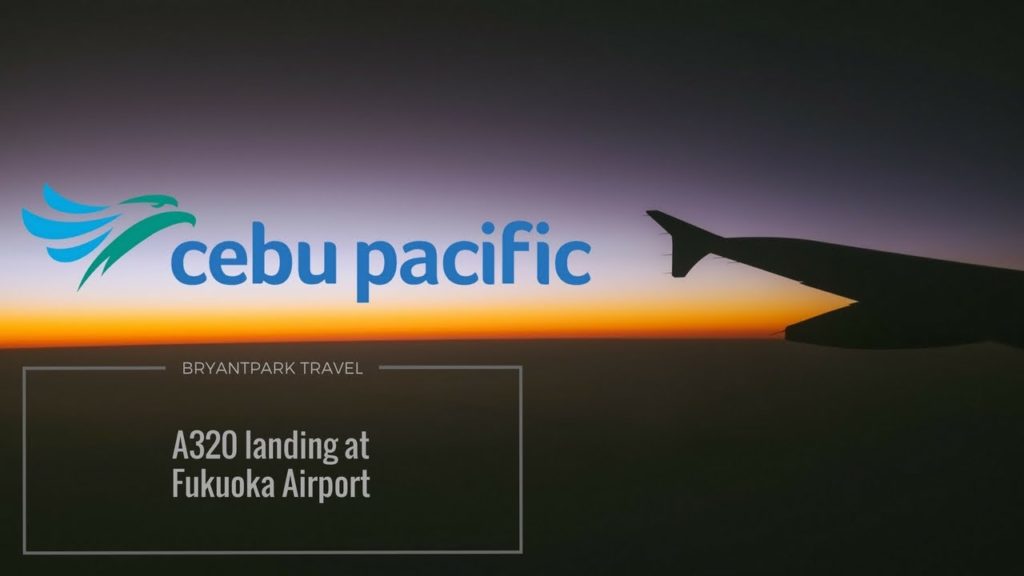 Cebu Pacific landing at Fukuoka from Manila