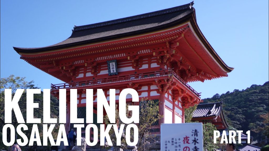 Travel Vlog #4 - Japan Part 1 - keliling Kyoto Osaka