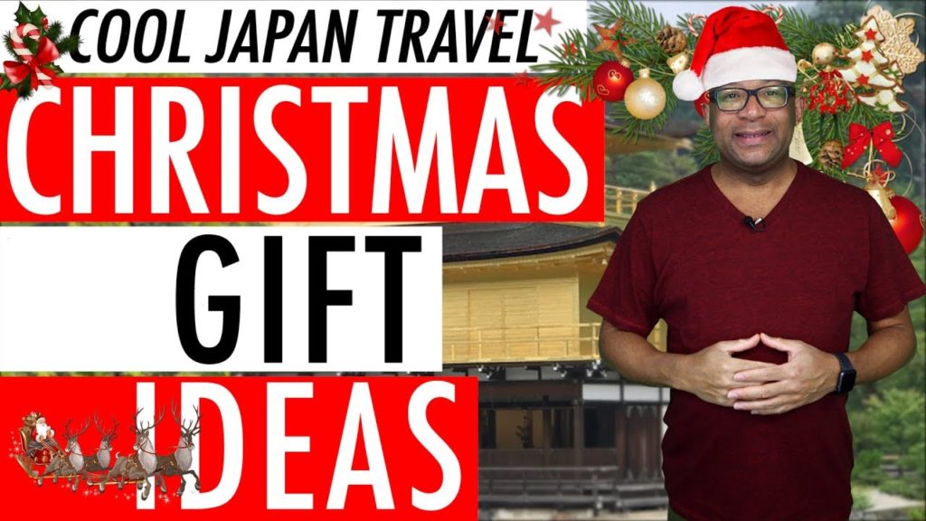 Cool Japan Travel Christmas Gift Ideas List YouTube Video 2017: 18 Ideas Cool Japan Travel Christmas Gift Ideas List YouTube Video 2017: 18 Ideas