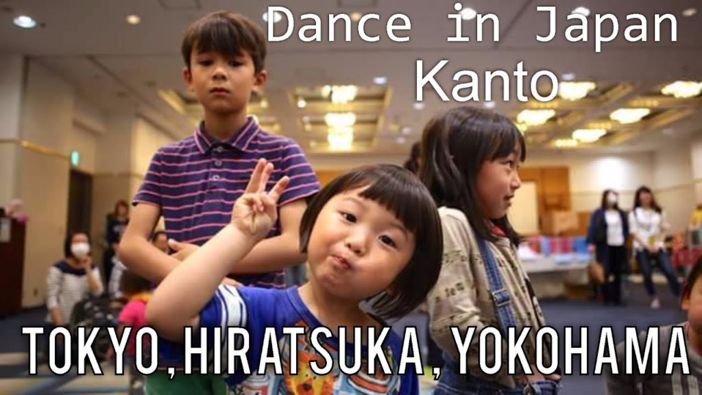 Dance in Japan : Kanto ( Tokyo , Hiratsuka and Yokohama ) 関東地方のまわりでおどる!