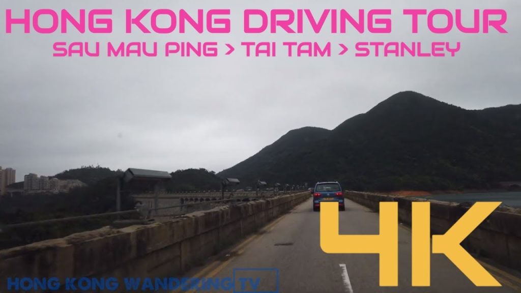 ULTRA HD 4K HONG KONG DRIVING TOUR – SAU MAU PING ROAD | TAI TAM | STANLEY GAP ROAD ULTRA HD 4K HONG KONG DRIVING TOUR - SAU MAU PING ROAD | TAI TAM | STANLEY GAP ROAD