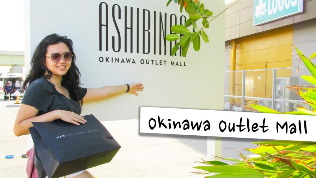 OKINAWA JAPAN VLOG – Outlet Mall Shopping 沖繩自由行 #4 OKINAWA JAPAN VLOG - Outlet Mall Shopping 沖繩自由行 #4