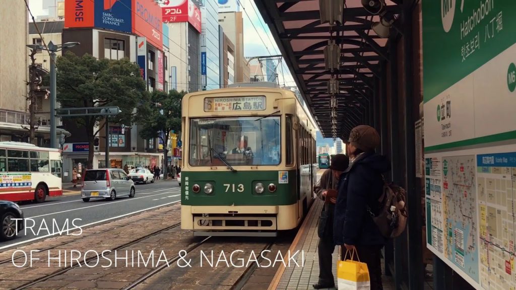 廣島長崎路面電車 Trams of Hiroshima & Nagasaki