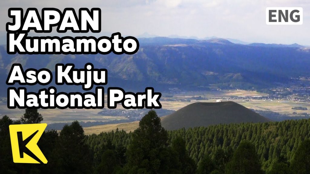 【K】Japan Travel-Kumamoto[일본 여행-구마모토]일본 최초의 국립공원 아소쿠주/Aso Kuju National Park/Komezuka/Kusasen-ri