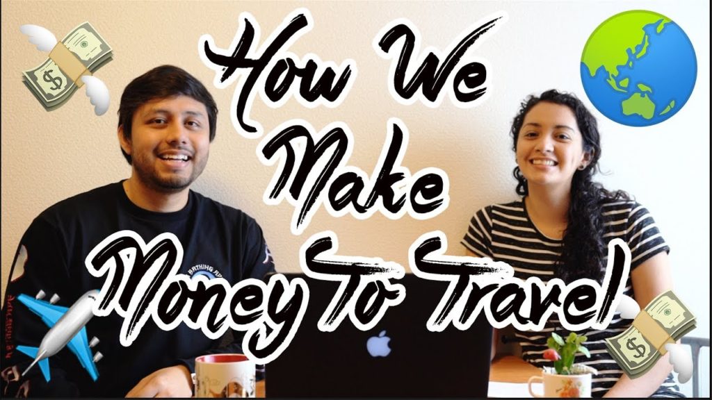 How We Make Money to Travel