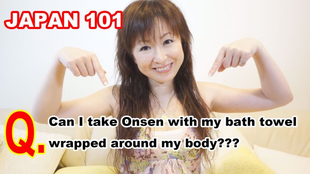 Question about ONSEN #1 : JAPAN 101: Japan Travel Guide