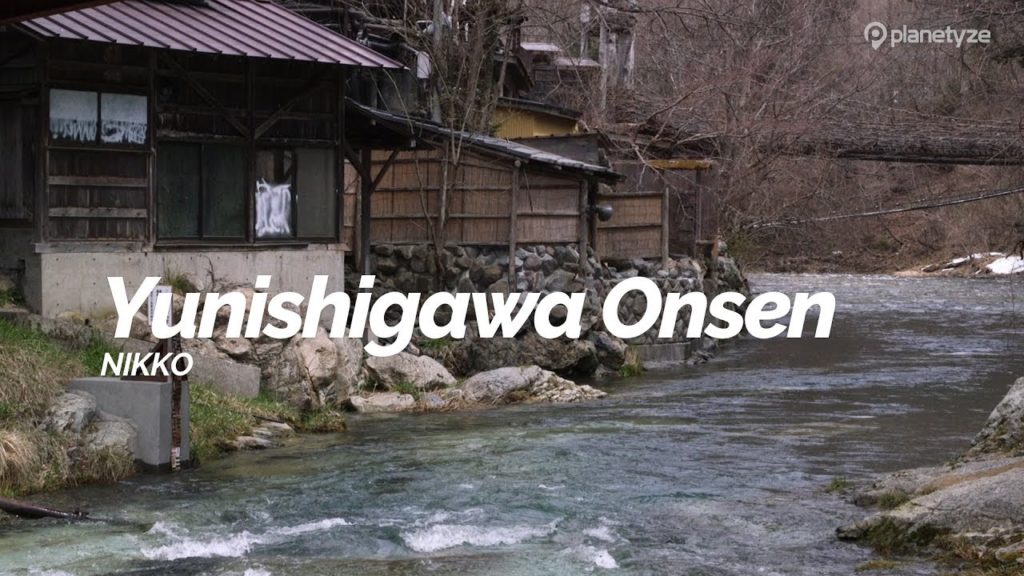 Yunishigawa Onsen, Nikko | Japan Travel Guide