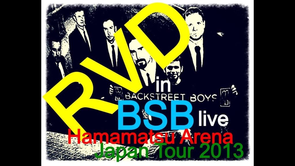 RVD in Hamamatsu Arena Backstreet Boys live Japan Tour 2013 10 5 Hightlights