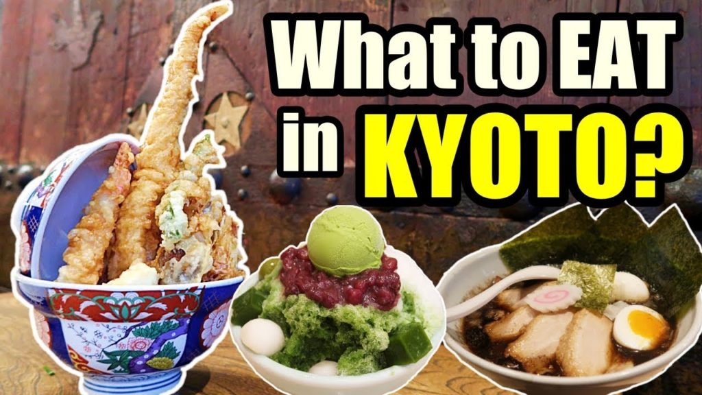 What to EAT in KYOTO? JAPAN FOOD GUIDE
