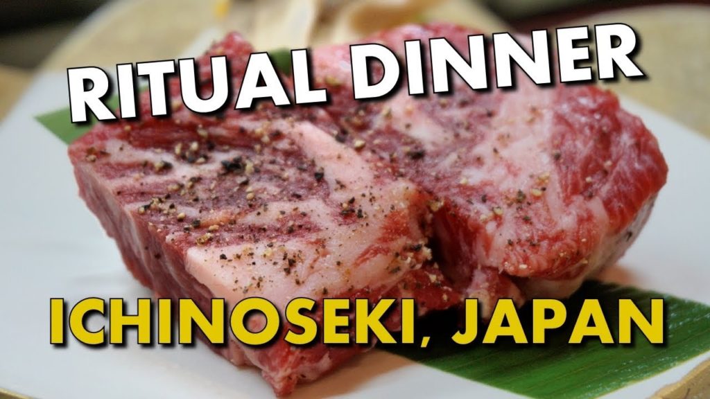 MY RITUAL WAGYU DINNER IN ICHINOSEKI JAPAN MY RITUAL WAGYU DINNER IN ICHINOSEKI JAPAN
