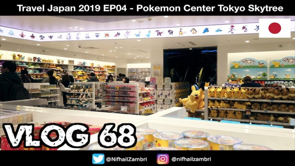 Travel Japan 2019 EP04 | Vlog #68 – Pokemon Center Tokyo Skytree Travel Japan 2019 EP04 | Vlog #68 - Pokemon Center Tokyo Skytree
