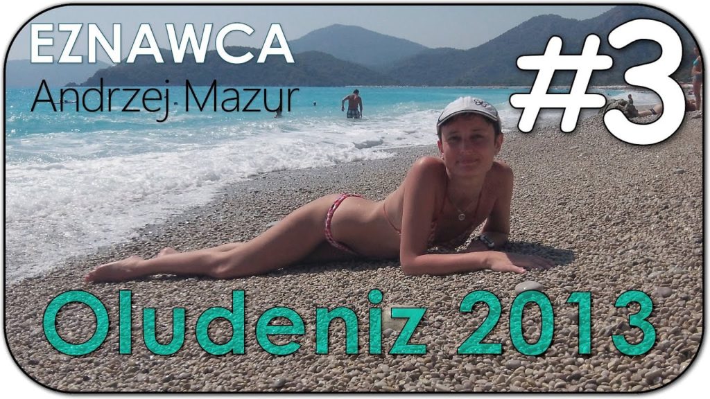Oludeniz, Turcja #3 - Wschodnia plaża, wakacje
