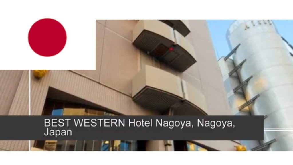 BEST WESTERN Hotel Nagoya, Nagoya, Japan