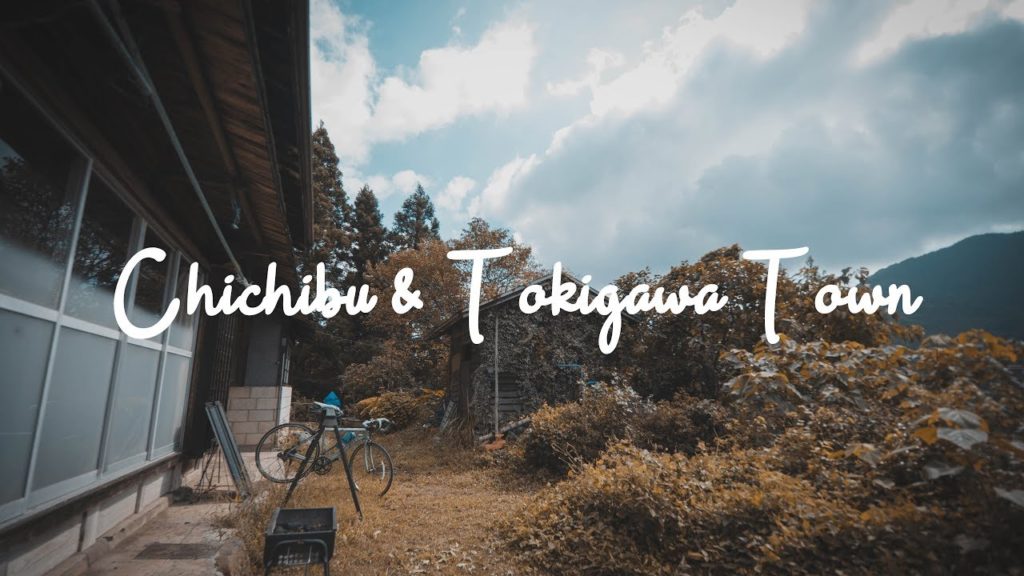 Chichibu&Tokigawa Town, Japan | CINEMATIC VLOG 4K(Ultra HD)