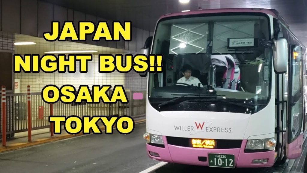 Japan Travel HOW TO: Japan's Night Bus - The CHEAPER travel alternative from Osaka to Tokyo!