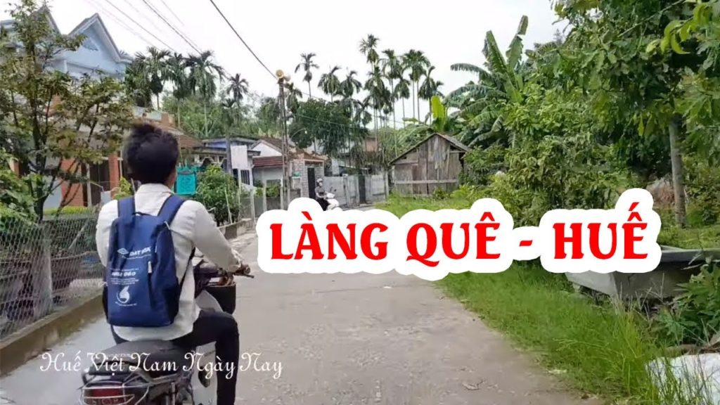 Có Một Làng Quê Rất Đẹp Ở Huế Có Một Làng Quê Rất Đẹp Ở Huế