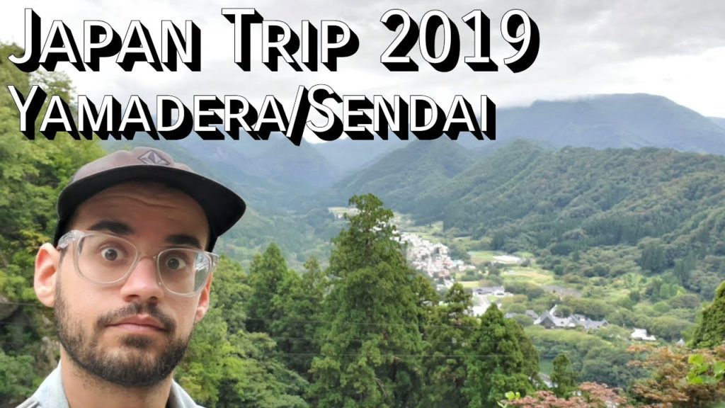 Japan Trip 2019: Yamadera/Sendai (4K 60FPS)