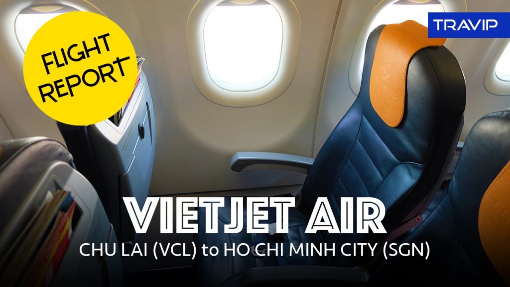 Flight Report: VietJet Air experience from Chu Lai to Ho Chi Minh City