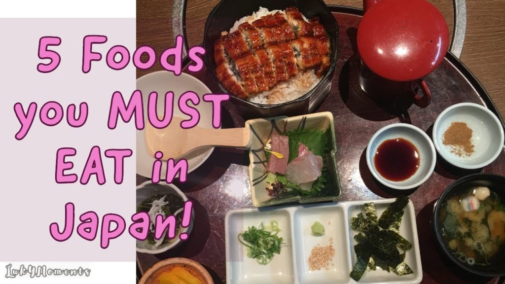 Top 5 foods in Japan you MUST TRY!