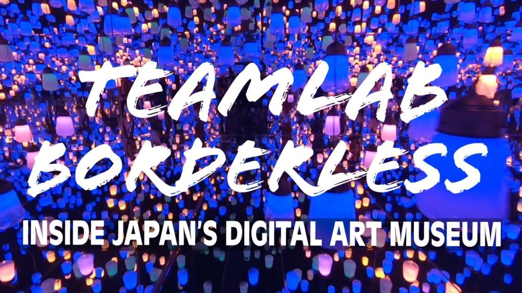 TEAMLAB BORDERLESS | Tokyo Japan | 2019 Travel Guide TEAMLAB BORDERLESS | Tokyo Japan | 2019 Travel Guide