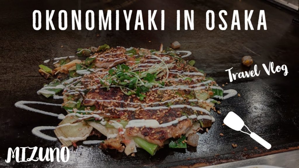 BEST Okonomiyaki in Osaka - Mizuno