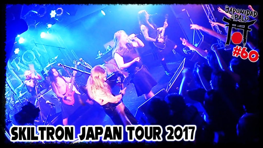 SKILTRON JAPAN TOUR [La Japonidad al Palo 60]