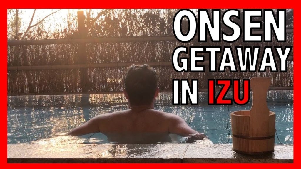 Izu Onsen, Falling Sakura, Creepy dolls and Making new friends.