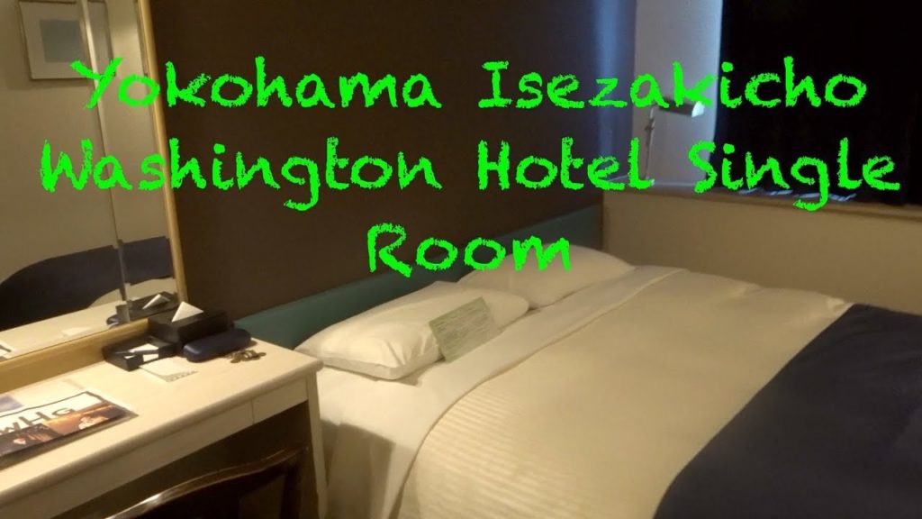 Yokohama Isezakicho Washington Hotel - Single Room Tour  October 2018