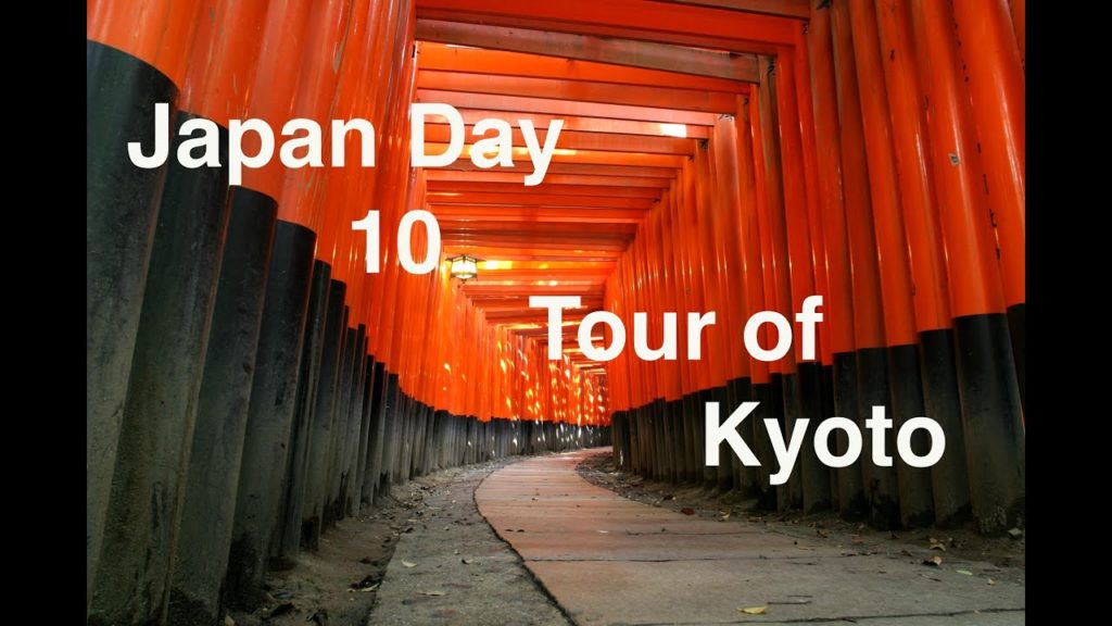 Japan Day 10 - Tour of Kyoto