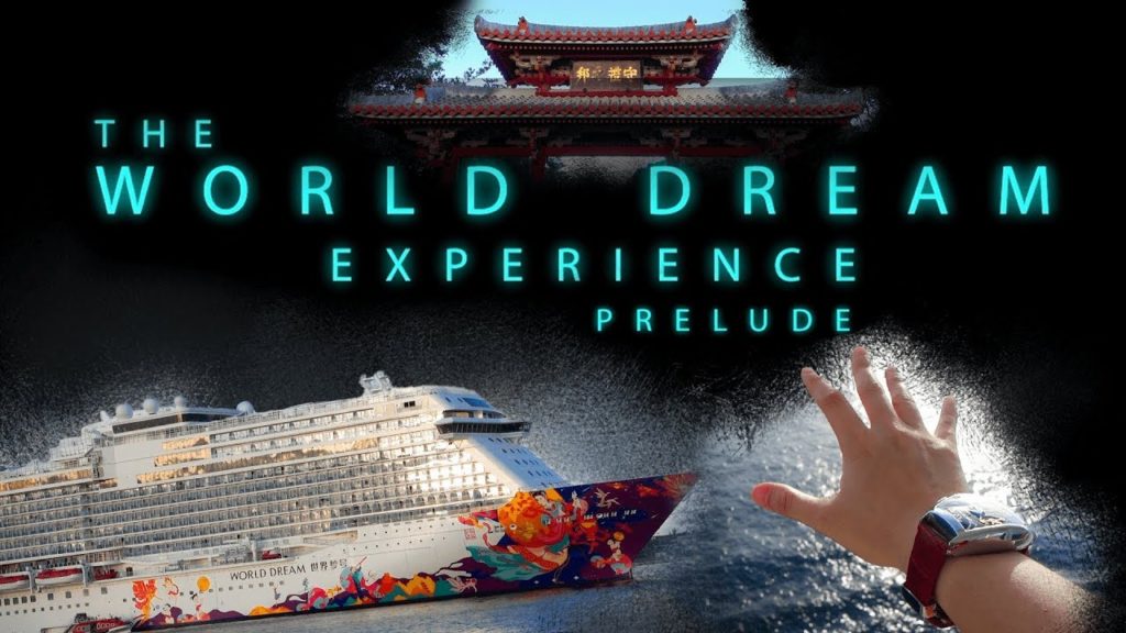 The WORLD DREAM Cruise Experience (Prelude) | Visual Vibes