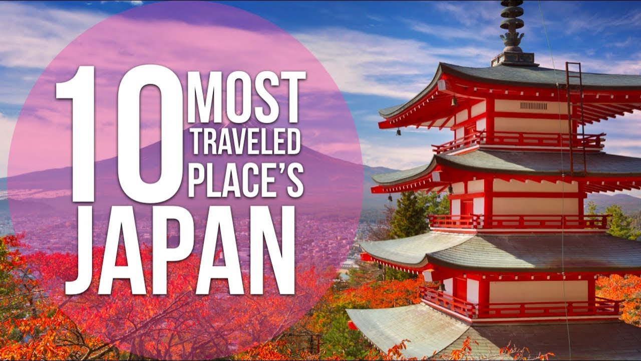 Top 10 Places To Visit In Japan - Alo Japan