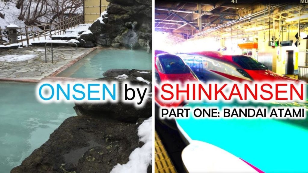 Onsen by Shinkansen – Bandai Atami Hot Springs – Go!Go!Tohoku!! – Japan Travel Onsen by Shinkansen - Bandai Atami Hot Springs - Go!Go!Tohoku!! - Japan Travel