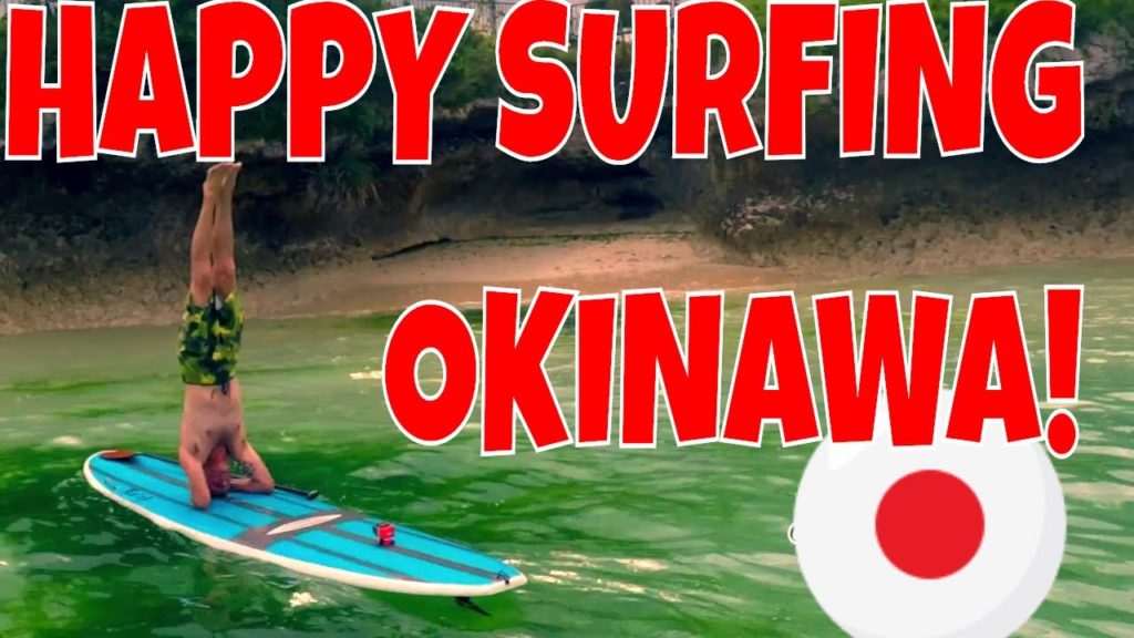 HAPPY SURFING OKINAWA