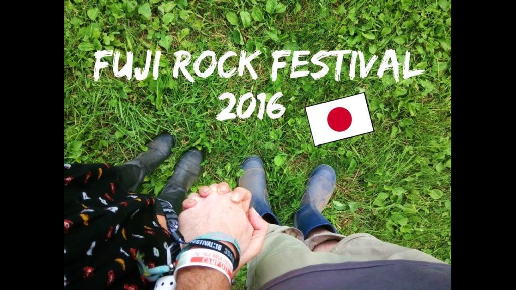 Fuji Rock Festival 2016 | JAPAN
