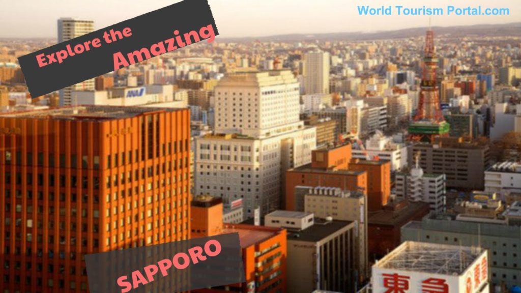 Things you MUST do and see in Sapporo, Japan! | Sapporo travel guide | World Tourism Portal Things you MUST do and see in Sapporo, Japan! | Sapporo travel guide | World Tourism Portal