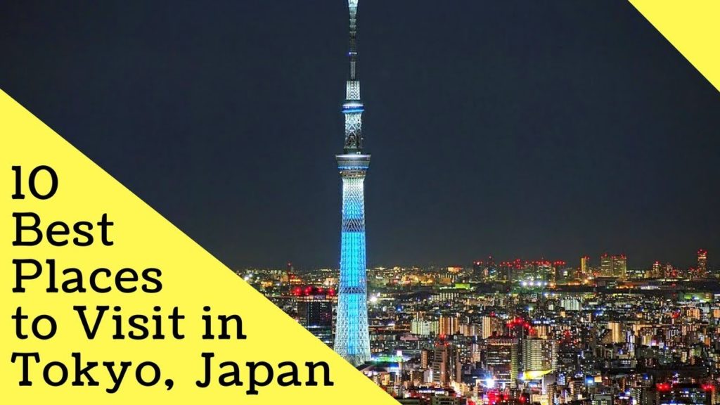 10 Best Places to Visit in Tokyo, Japan | Must Do Things in Tokyo  - Tourist Junction