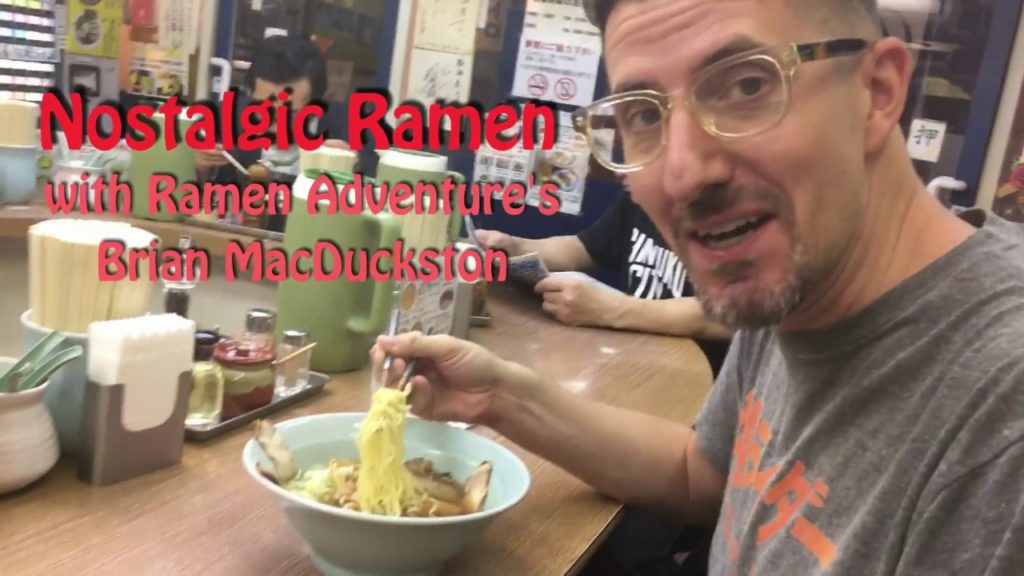 Sharing Nostalgic Ramen with Ramen Adventures’ Brian MacDuckston at Koukaiya in Shinjuku