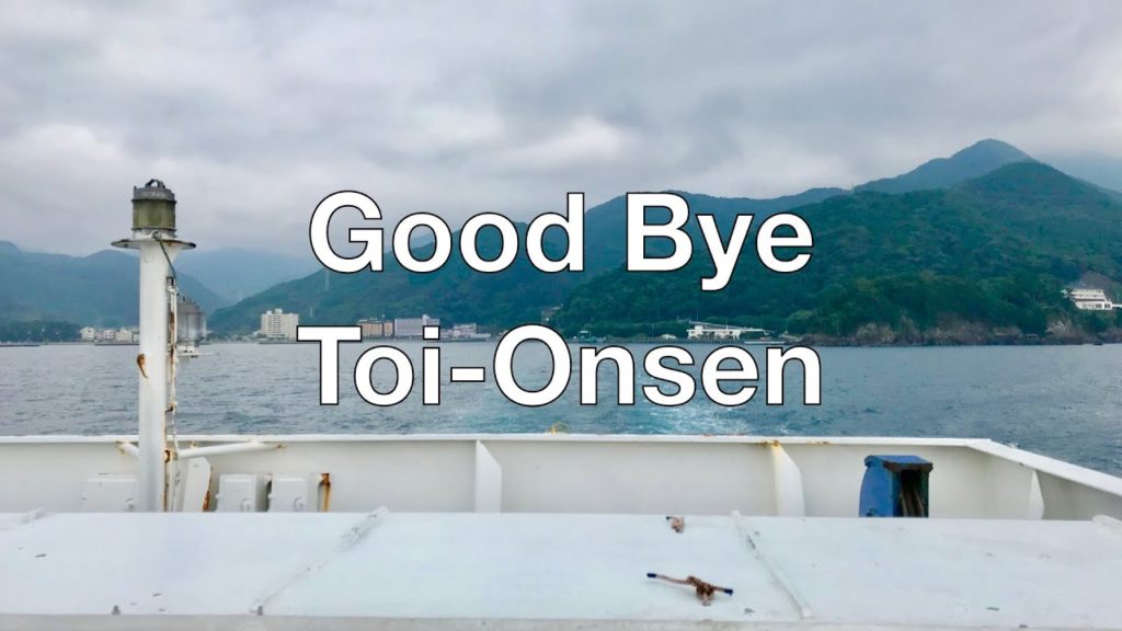 Good Bye Toi-onsen