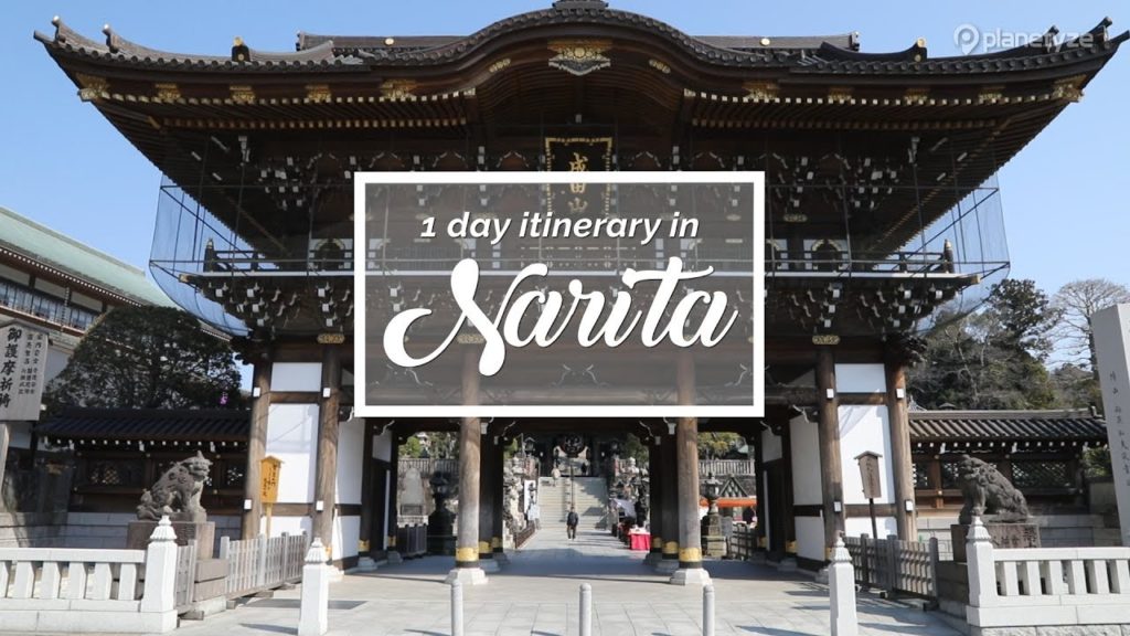 Narita - Travel plan for first timers | Japan Itinerary suggestion