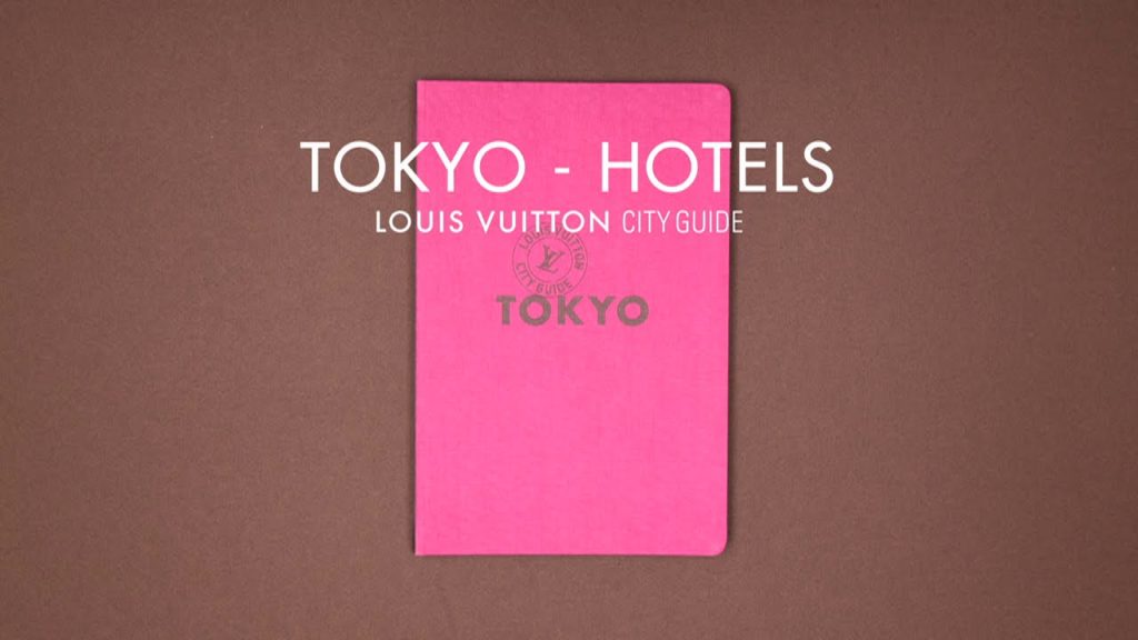 Louis Vuitton Presents the Tokyo City Guide