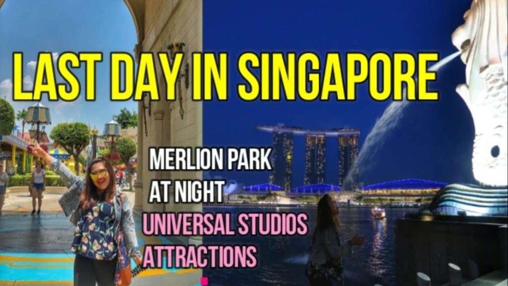 MERLION PARK AT NIGHT & UNIVERSAL STUDIOS MAIN ATTRACTIONS| TRAVEL VLOG