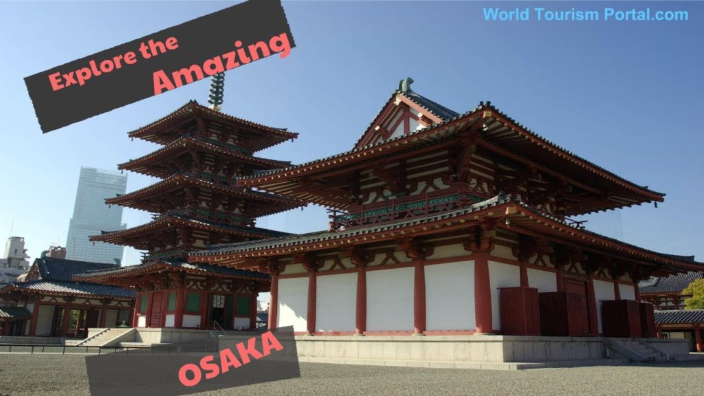 Top things to do and see in Osaka, Japan! | Osaka travel guide | World Tourism Portal