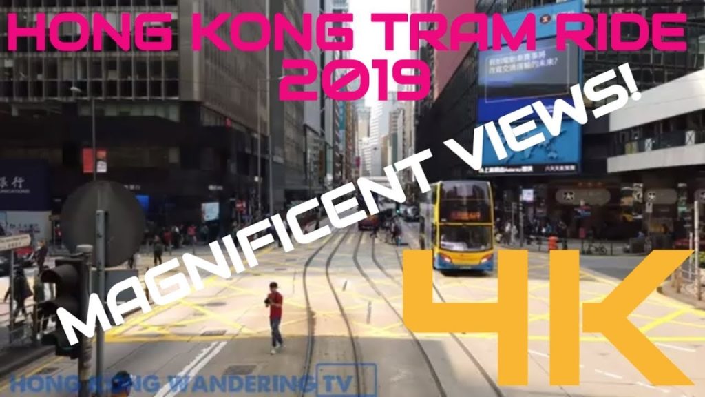 HONG KONG TRAM RIDE (ULTRA HD 4K ) - 香港電車 | Ding Ding