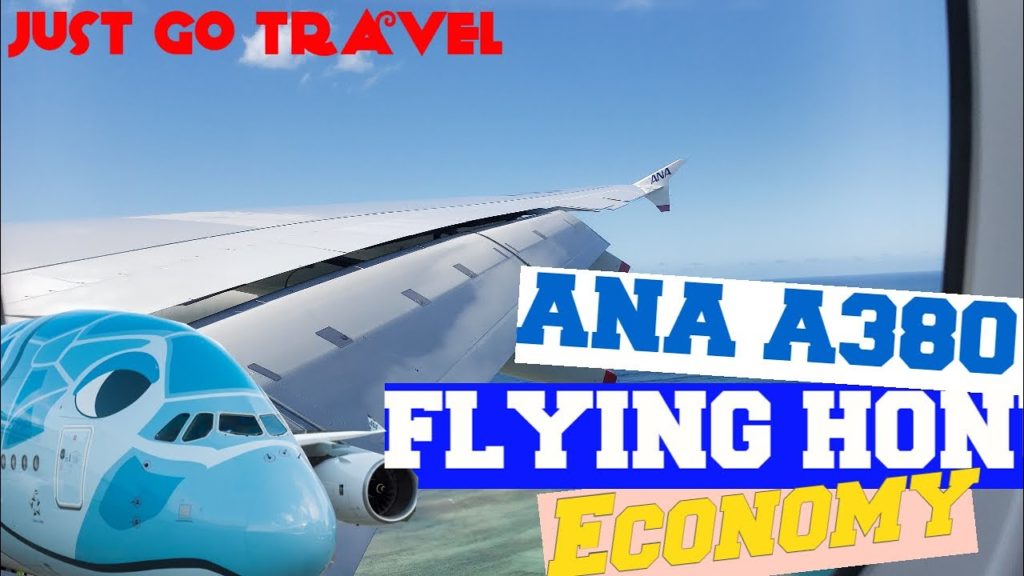 ANA First A380 Flying Honu NH182 NRT-HNL Economy Experience