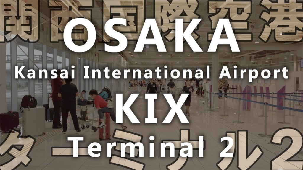 -OSAKA- Kansai International Airport : KIX Terminal 2 [4K]