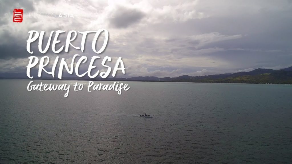 TRAVEL GUIDE: PUERTO PRINCESA GATEWAY TO PARADISE | Living Asia Channel (HD)