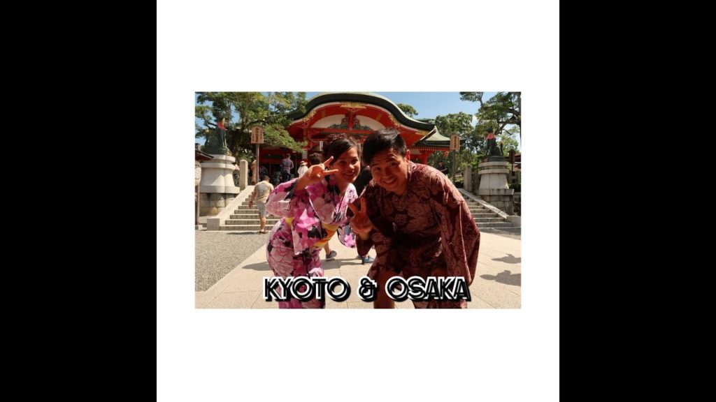 Kyoto & Osaka