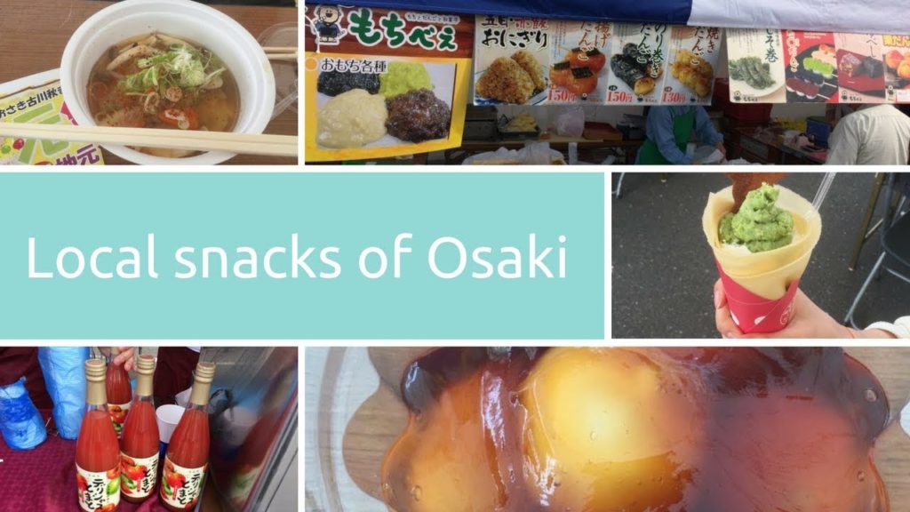 Oh, so many snacks in Osaki - local foodie review - Go!Go!Tohoku!! - Japan Travel