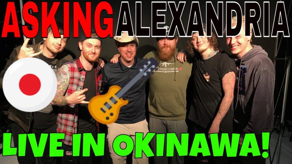 ASKING ALEXANDRIA LIVE IN OKINAWA!